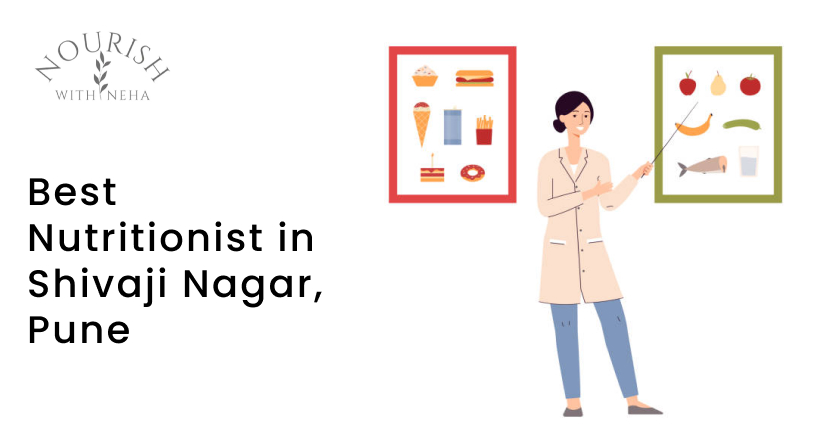 Best Nutritionist in Shivaji Nagar, Pune
