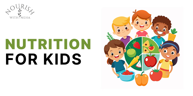 Nutrition For Kids